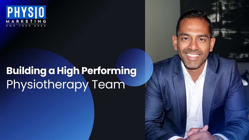 Building a High Performing Physiotherapy Team.jpg
