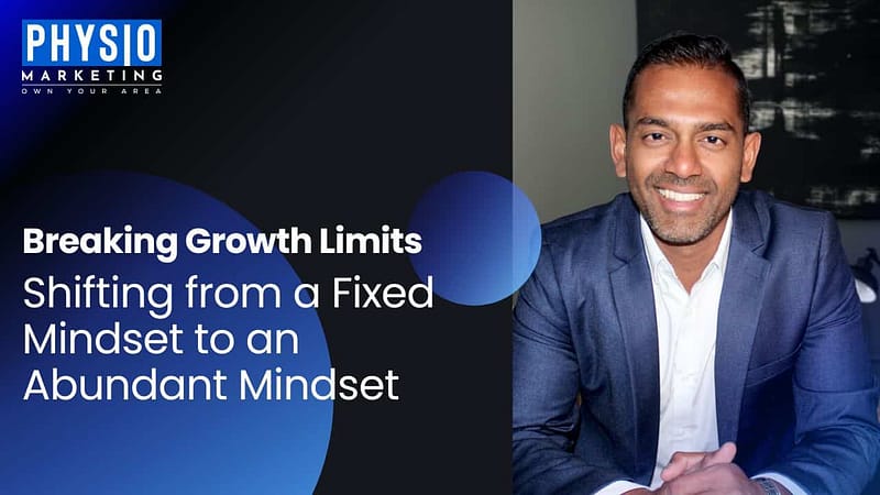 Breaking-Growth-Limits-Shifting-from-a-Fixed-Mindset-to-an-Abundant-Mindset.jpg